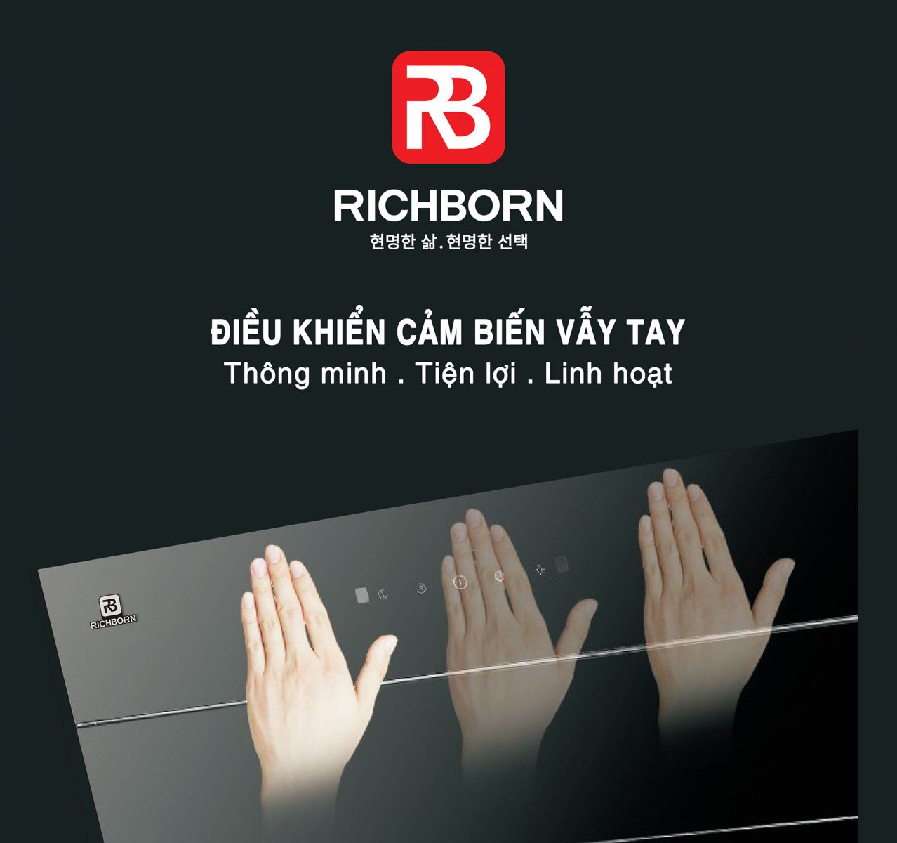điều khiển thông minh của Máy Hút Mùi RICHBORN RHA70AHMB